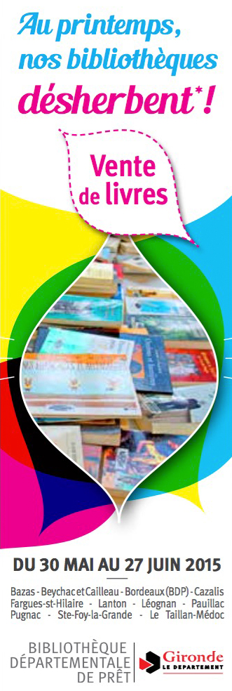 Bibliothèque départementale de prêt vente de livres en Gironde mai-juin 2015