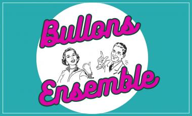 Illustration "Bullons ensemble" et 2 personnages dans une bulle