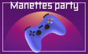 Manettes party