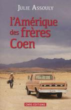 L'Amérique des frères Coen - Julie Assouly
