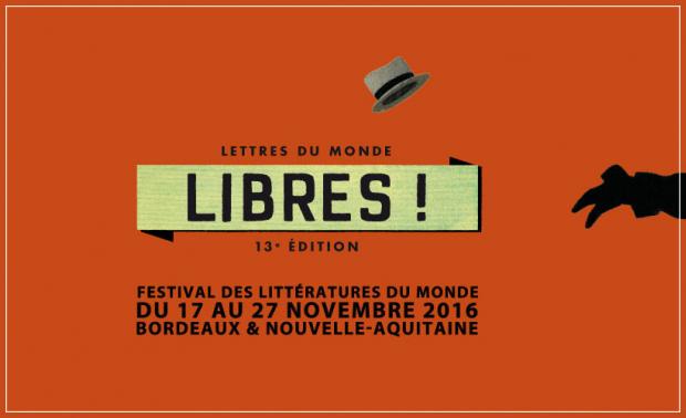 Lettres du monde - Libres !