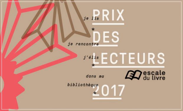 Prix des lecteurs - Escale du livre 2017